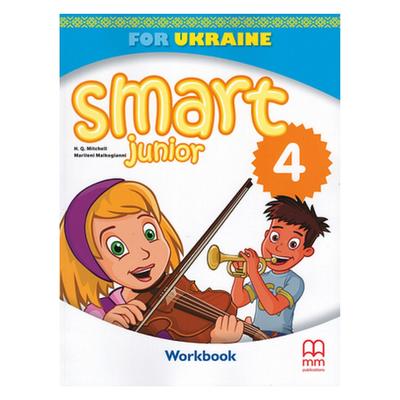 Smart junior 4 клас. For Ukraine. Workbook. H.Q. Mitchell. Marileni Malkogianni. 21725